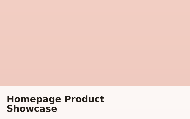 Homepage Product Showcase